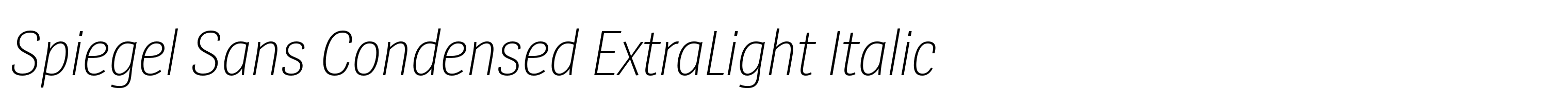 Spiegel Sans Condensed ExtraLight Italic